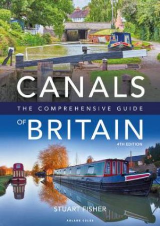 Canals of Britain by Stuart Fisher