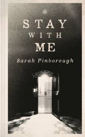 Stay With Me by Sarah Pinborough