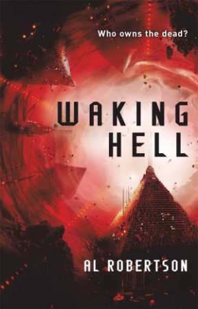 Waking Hell by Al Robertson