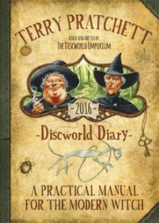 Terry Pratchett's Discworld 2016 Diary by Terry Pratchett