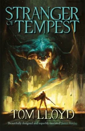 Stranger Of Tempest by Tom Lloyd