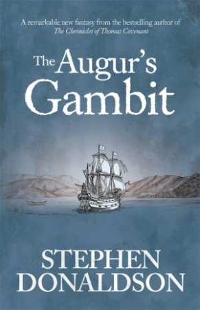 The Augur's Gambit by Stephen Donaldson