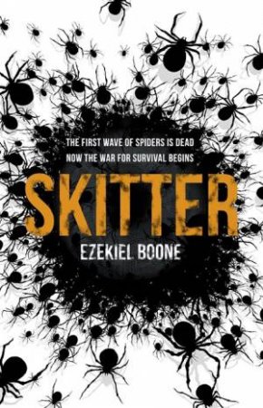 Skitter by Ezekiel Boone