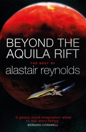 Beyond The Aquila Rift by Alastair Reynolds