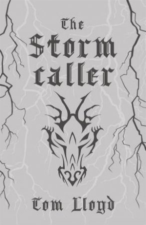 The Stormcaller (10th Anniversary Edition) by Tom Lloyd