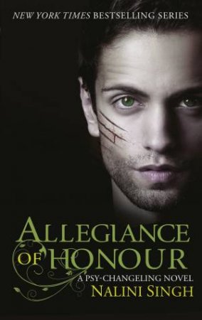 Allegiance Of Honour by Nalini Singh