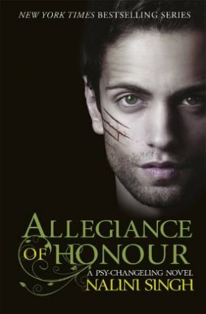 Allegiance Of Honour by Nalini Singh