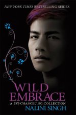 Wild Embrace A PsyChangeling Collection