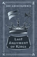 Last Argument Of Kings 10th Anniversary Ed