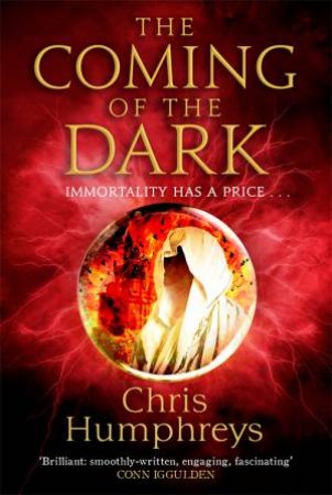 The Coming Of The Dark by Chris Humphreys