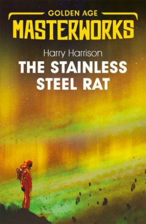 The Stainless Steel Rat by Harry Harrison