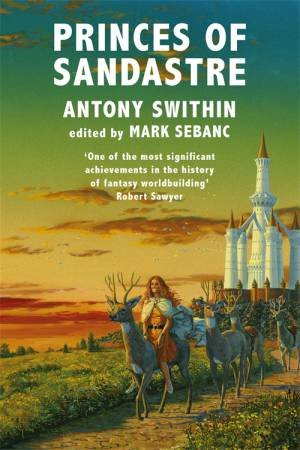 Princes Of Sandastre by Antony Swithin & Mark Sebanc