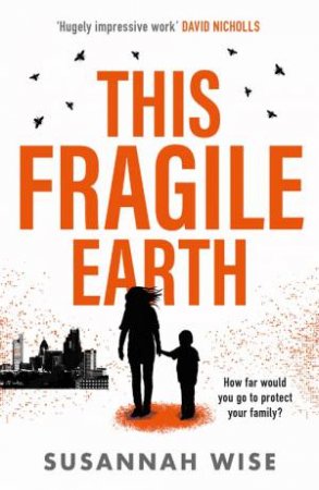 This Fragile Earth by Susannah Wise