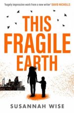 This Fragile Earth