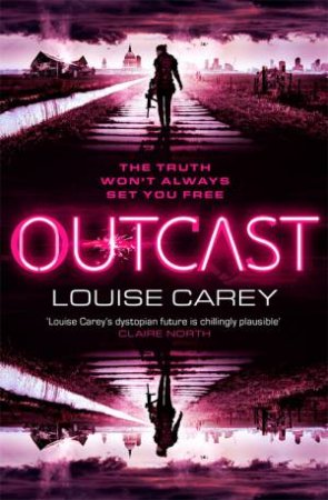 Outcast by Louise Carey