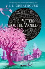 The Pattern of the World