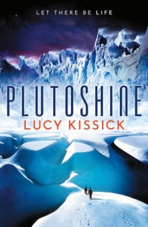 Plutoshine by Lucy Kissick