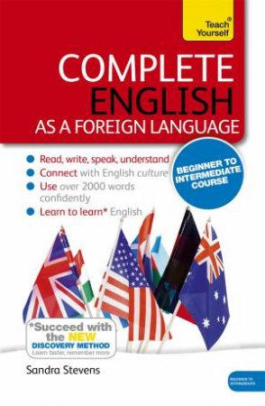 Learn English as a Foreign Language with Teach Yourself: Complete English as a Foreign Language by Sandra Stevens