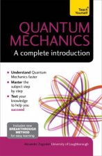 Teach Yourself Quantum Mechanics  A Complete Introduction