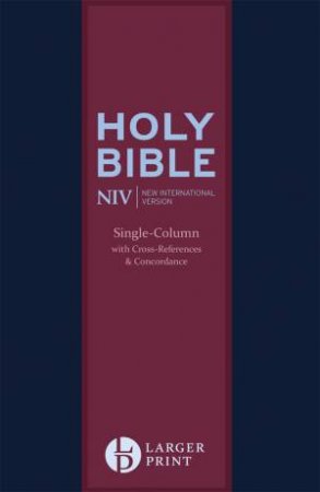 NIV Larger Print Compact Single Column Reference Bible by Various