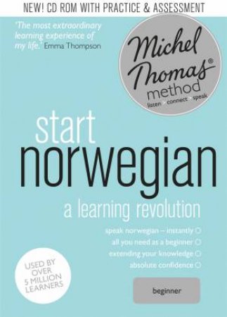 Start Norwegian (Learn Norwegian with the Michel Thomas Method) by Angela Shury-Smith