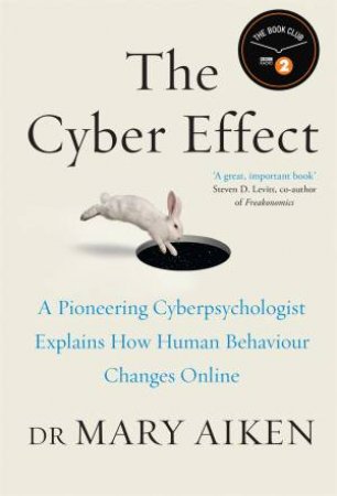 The Cyber Effect by Mary Aiken