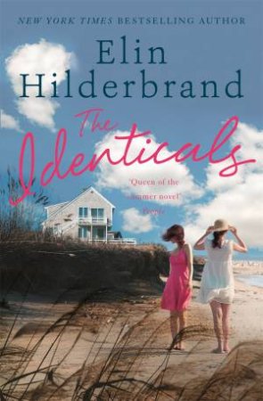 The Identicals by Elin Hilderbrand