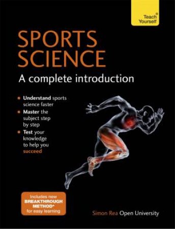 Sports Science: A Complete Introduction by Simon Rea