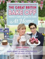 Great British Bake Off Perfect Cakes And Bakes To Make At Home