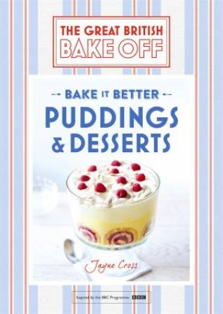 Puddings And Desserts by Jayne Cross