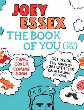 The Book of You (and Me) by Joey Essex