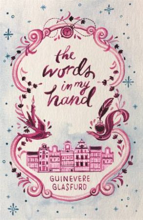 The Words In My Hand by Guinevere Glasfurd