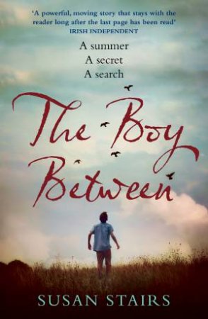 The Boy Between by Susan Stairs