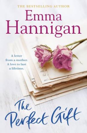 The Perfect Gift by Emma Hannigan