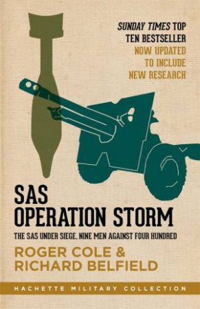 SAS Operation Storm by Roger Cole & Richard Belfield