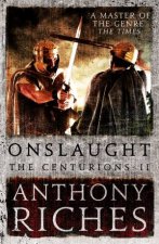 Onslaught The Centurions II