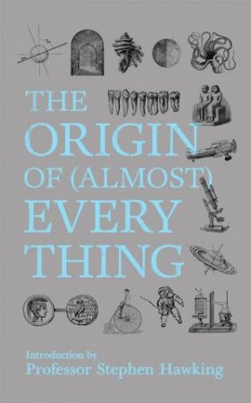 New Scientist: The Origin Of (Almost) Everything by Scientist New, Hawking Stephen, Lawton Graham & Jennifer Daniel