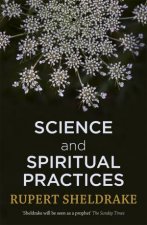 Science and Spiritual Practices