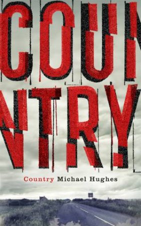 Country by Michael Hughes