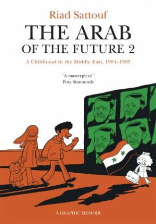 A Childhood In The Middle East, 1984 - 1985 by Riad Sattouf