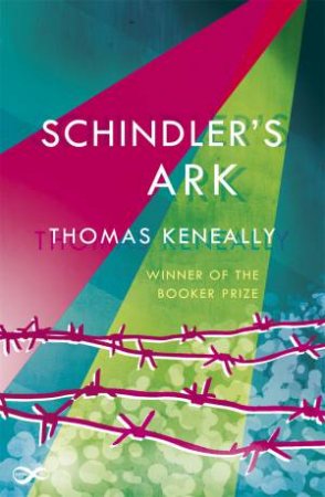 Schindler's Ark by Thomas Keneally