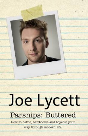 Parsnips: Buttered by Joe Lycett