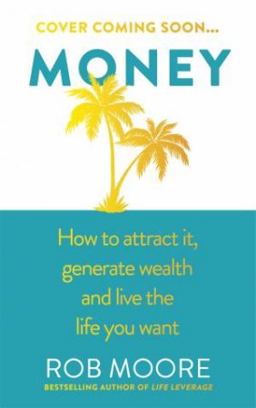 Money by Rob Moore