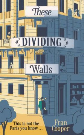 These Dividing Walls by Fran Cooper