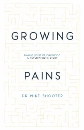 Growing Pains by Dr Mike Shooter