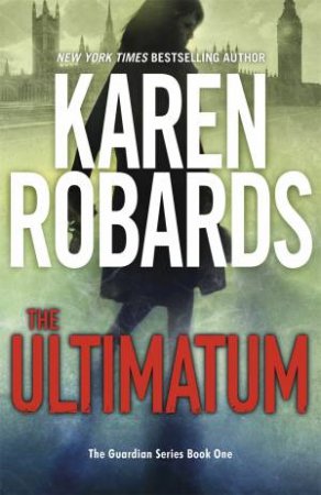 The Ultimatum by Karen Robards
