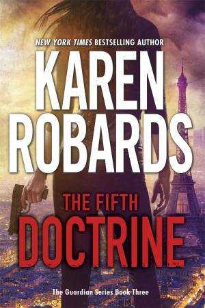 The Fifth Doctrine by Karen Robards