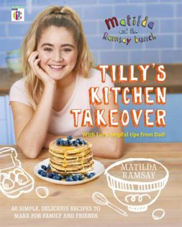 Matilda & The Ramsay Bunch by Matilda Ramsay