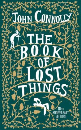 The Book Of Lost Things by John Connolly