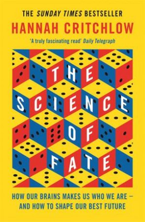 The Science Of Fate by Hannah Critchlow